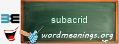 WordMeaning blackboard for subacrid